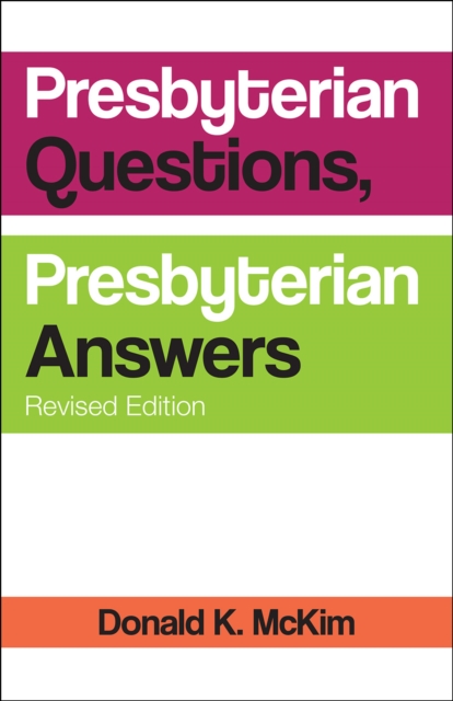 Book Cover for Presbyterian Questions, Presbyterian Answers, Revised edition by McKim, Donald K.