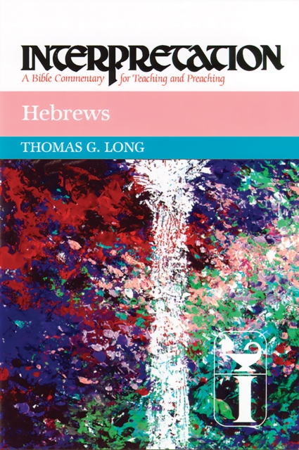 Book Cover for Hebrews by Thomas G. Long