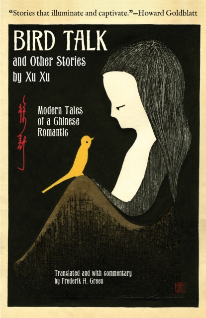 Book Cover for Bird Talk and Other Stories by Xu Xu by Xu Xu