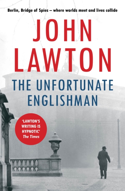 Book Cover for Unfortunate Englishman by John Lawton