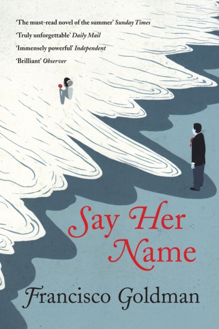 Book Cover for Say Her Name by Goldman, Francisco