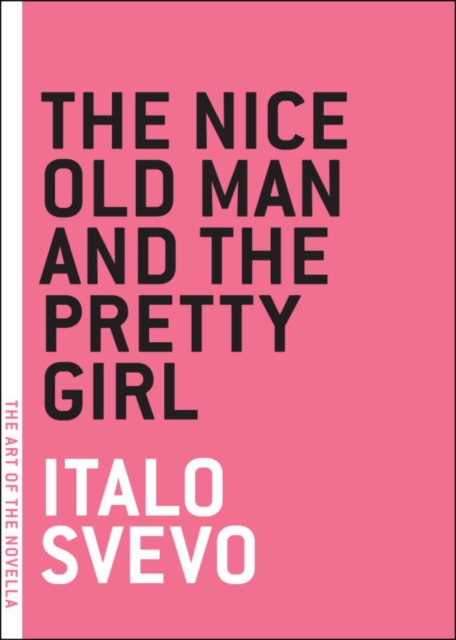 Book Cover for Nice Old Man and the Pretty Girl by Italo Svevo