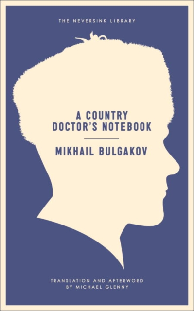 Book Cover for Country Doctor's Notebook by Mikhail Bulgakov