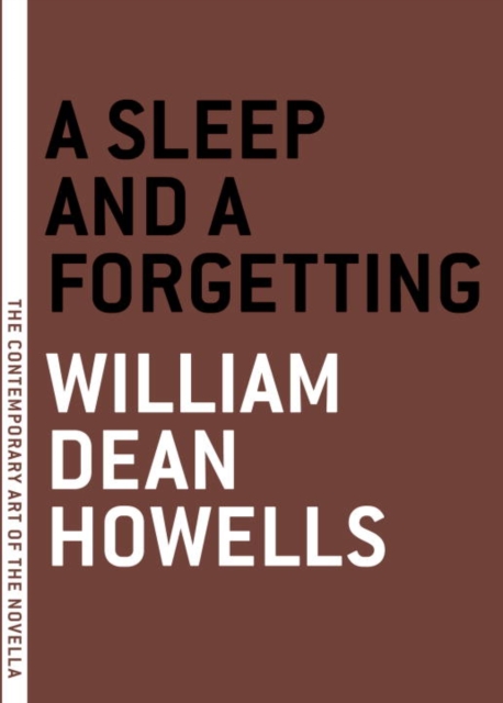 Book Cover for Sleep and a Forgetting by William Dean Howells