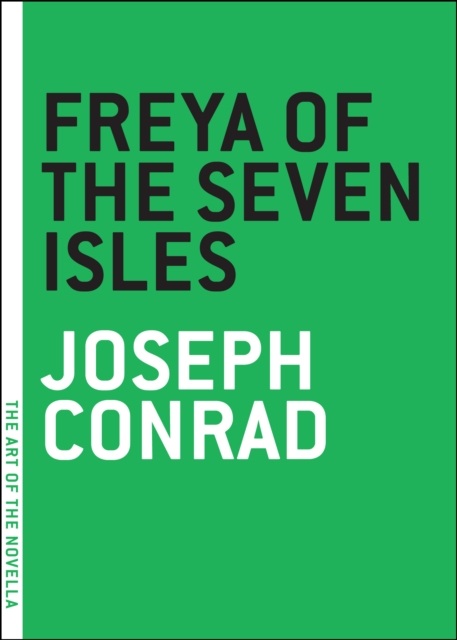 Book Cover for Freya of the Seven Isles by Conrad, Joseph