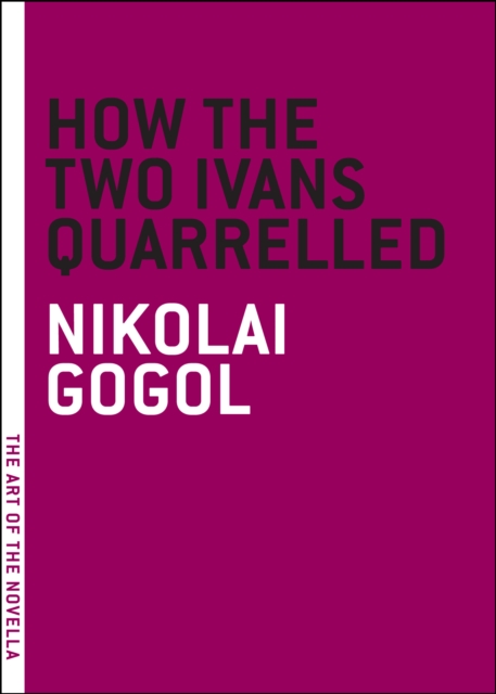 Book Cover for How the Two Ivans Quarrelled by Nikolai Gogol