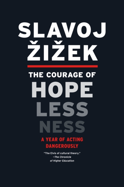 Book Cover for Courage of Hopelessness by Slavoj Zizek