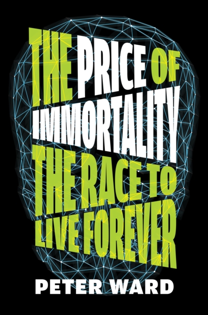 Book Cover for Price of Immortality by Peter Ward