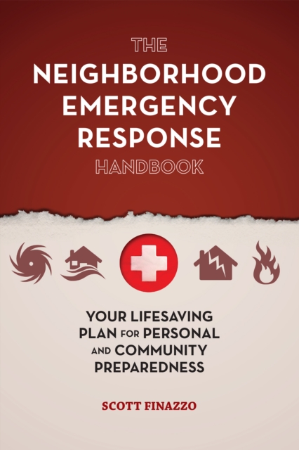 Book Cover for Neighborhood Emergency Response Handbook by Scott Finazzo