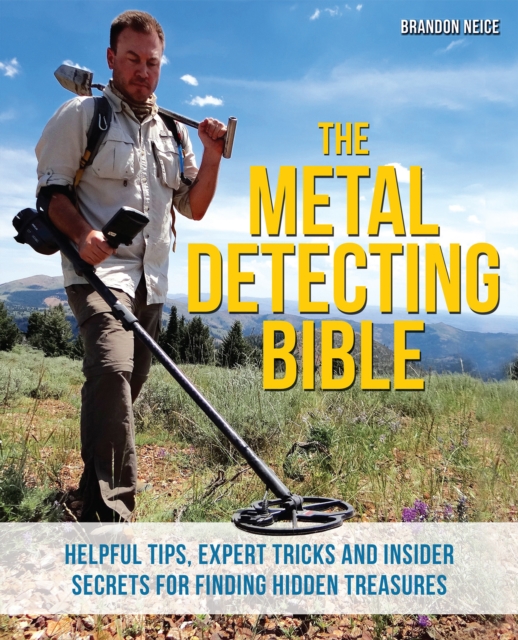 Book Cover for Metal Detecting Bible by Brandon Neice