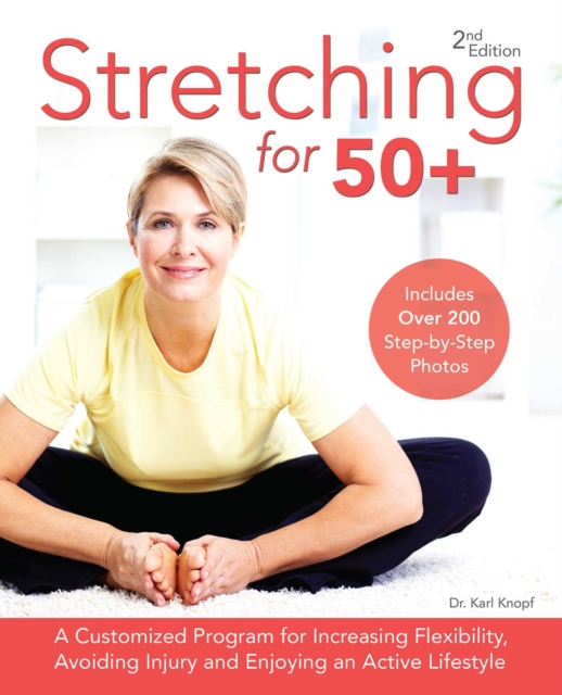 Book Cover for Stretching for 50+ by Karl Knopf