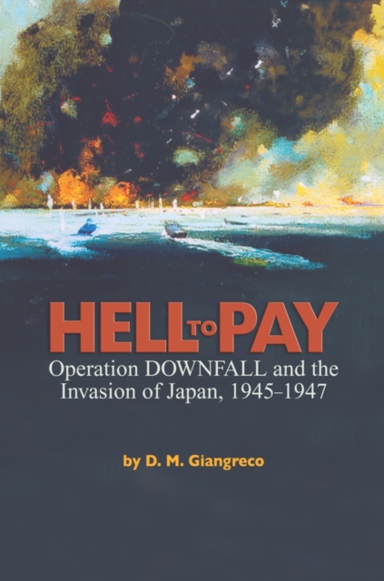 Book Cover for Hell to Pay by D.  M. Giangreco