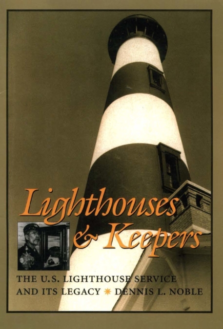 Book Cover for Lighthouses and Keepers by Dennis L Noble