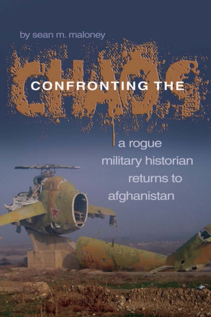 Book Cover for Confronting the Chaos by Maloney, Sean M