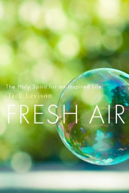 Book Cover for Fresh Air The Holy Spirit for an Inspired Life by Jack Levison