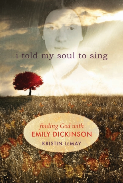 Book Cover for I Told My Soul to Sing by Kristin LeMay