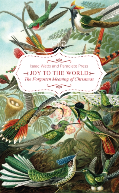 Book Cover for Joy to the World by Isaac Watts