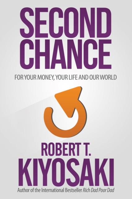 Book Cover for Second Chance by Robert T. Kiyosaki