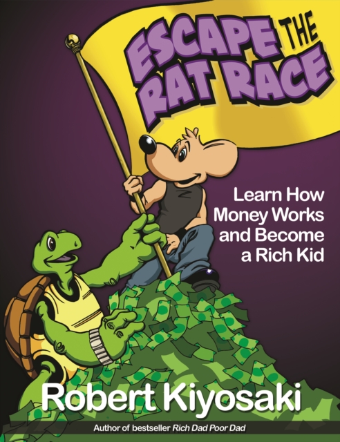 Book Cover for Rich Dad's Escape from the Rat Race by Robert T. Kiyosaki