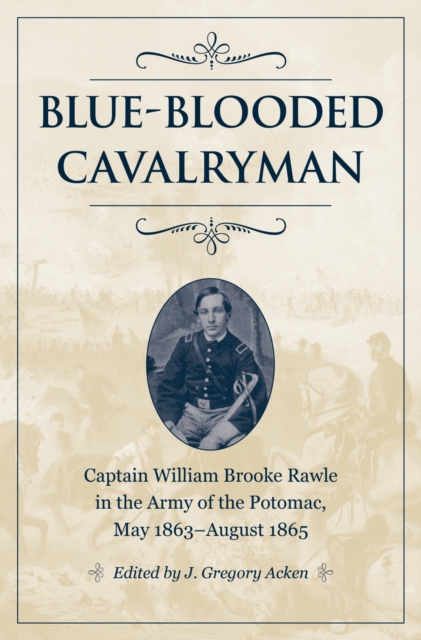 Book Cover for Blue-Blooded Cavalryman by J. Gregory Acken