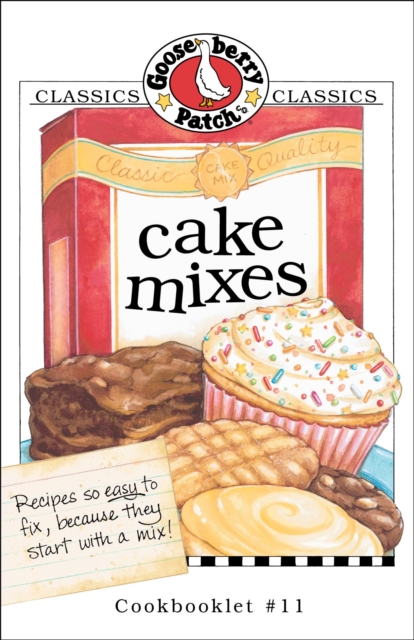 Book Cover for Cake Mixes Cookbook by Gooseberry Patch