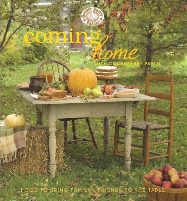 Book Cover for Coming Home with Gooseberry Patch Cookbook by Gooseberry Patch