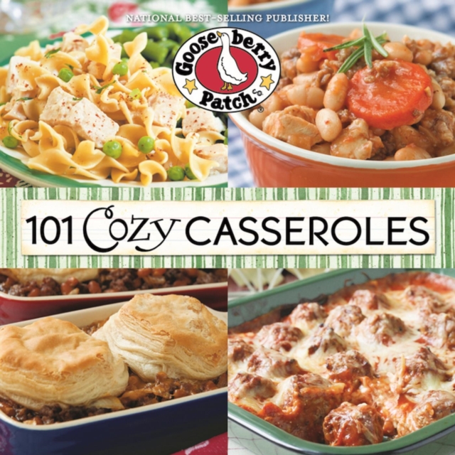 Book Cover for 101 Cozy Casseroles by Gooseberry Patch