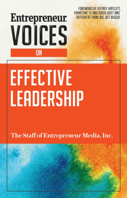Book Cover for Entrepreneur Voices on Effective Leadership by The Staff of Entrepreneur Media