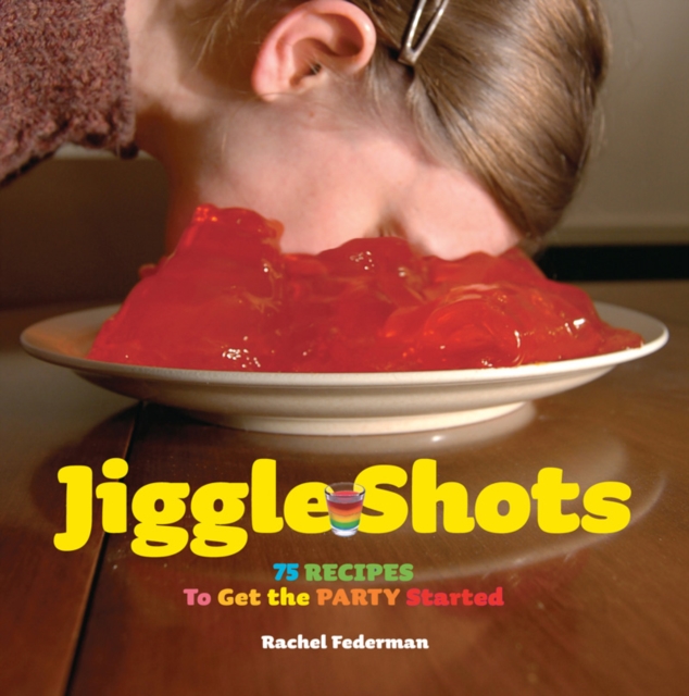 Book Cover for Jiggle Shots by Rachel Federman