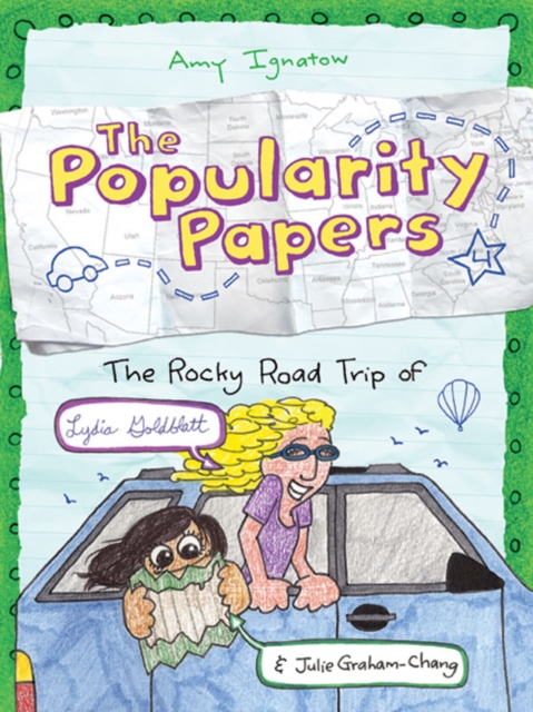 Book Cover for Rocky Road Trip of Lydia Goldblatt & Julie Graham-Chang (The Popularity Papers #4) by Amy Ignatow