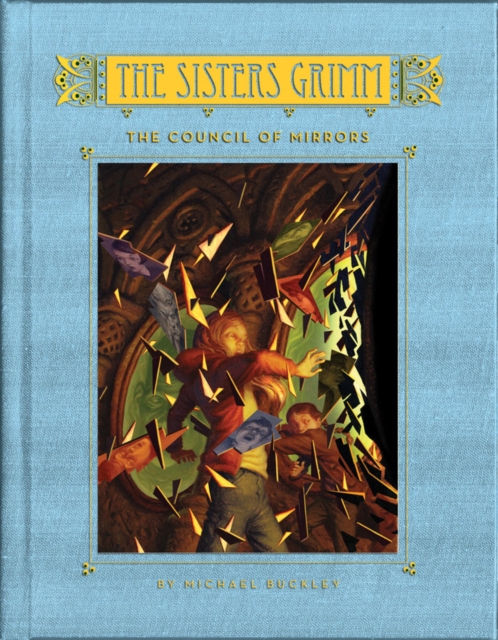 Book Cover for Council of Mirrors (The Sisters Grimm #9) by Michael Buckley