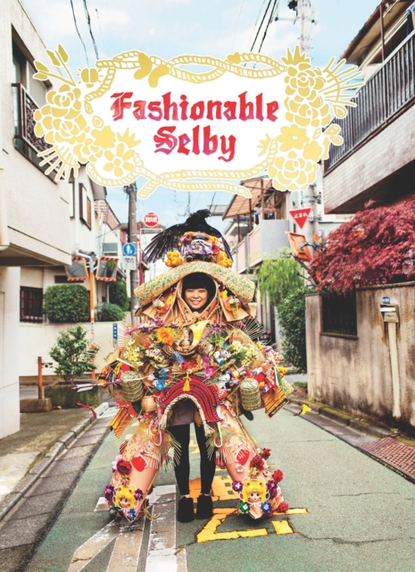 Book Cover for Fashionable Selby by Todd Selby