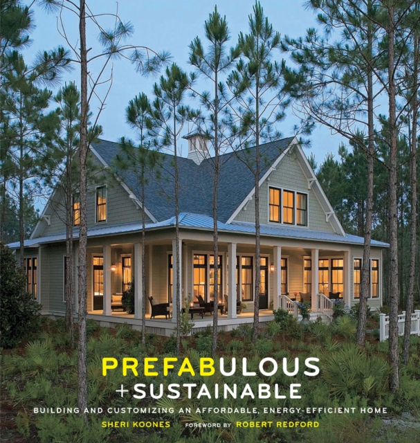 Book Cover for Prefabulous + Sustainable by Sheri Koones