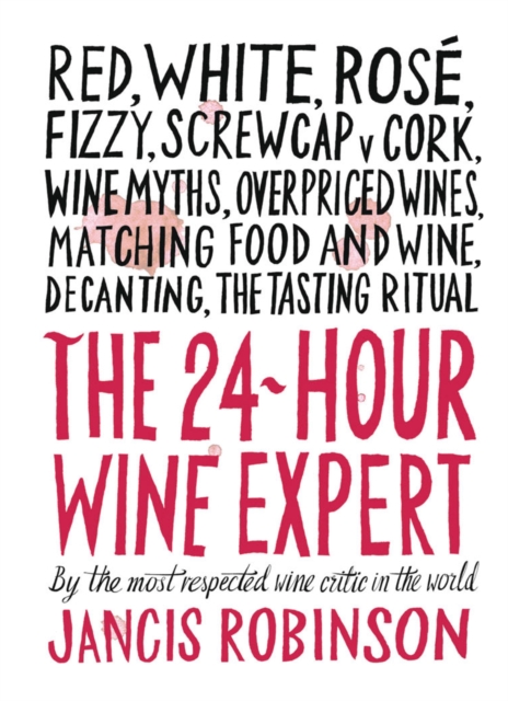 Book Cover for 24-Hour Wine Expert by Jancis Robinson