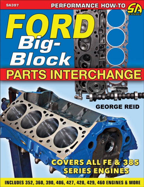 Book Cover for Ford Big-Block Parts Interchange by George Reid