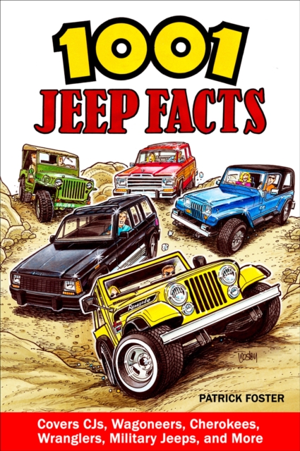 Book Cover for 1001 Jeep Facts by Patrick Foster