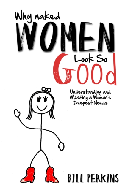 Book Cover for Why Naked Women Look So Good by Perkins, Bill