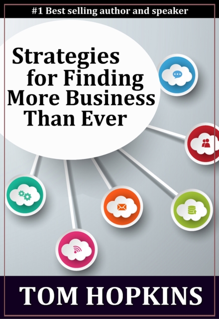 Book Cover for Strategies for Finding More Business Than Ever by Hopkins, Tom