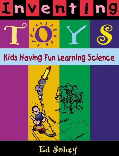 Book Cover for Inventing Toys by Ed Sobey