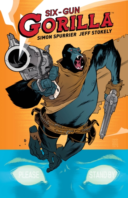 Book Cover for Six Gun Gorilla by Simon Spurrier