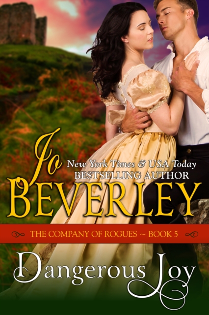 Book Cover for Dangerous Joy (The Company of Rogues Series, Book 5) by Jo Beverley