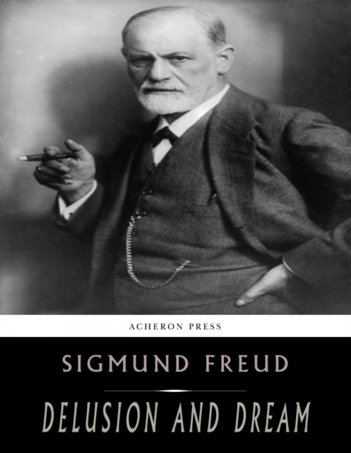 Book Cover for Delusion and Dream by Sigmund Freud