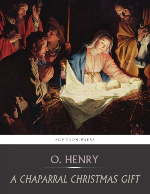 Book Cover for Chaparral Christmas Gift by O. Henry