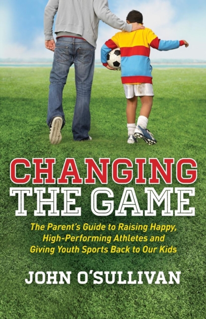 Book Cover for Changing the Game by John O'Sullivan