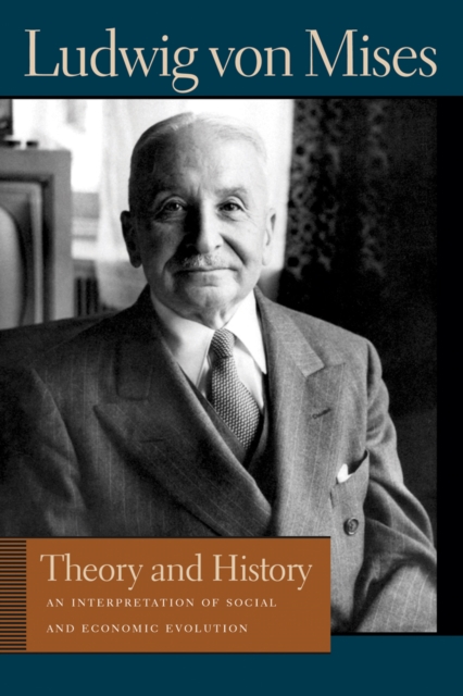 Book Cover for Theory and History by Ludwig von Mises