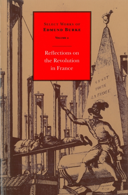 Book Cover for Select Works of Edmund Burke: Reflections on the Revolution in France by Edmund Burke