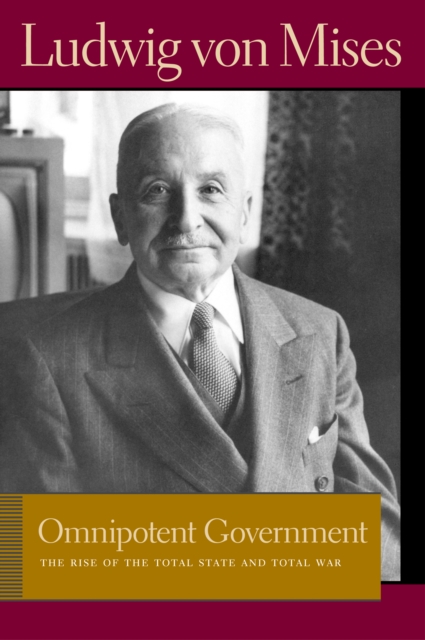 Book Cover for Omnipotent Government by Ludwig von Mises