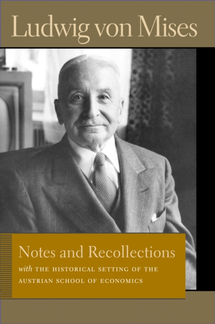 Book Cover for Notes and Recollections by Ludwig von Mises