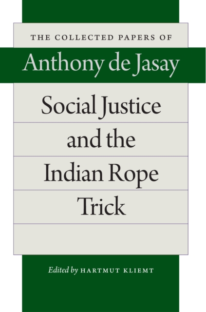 Book Cover for Social Justice and the Indian Rope Trick by Anthony de Jasay