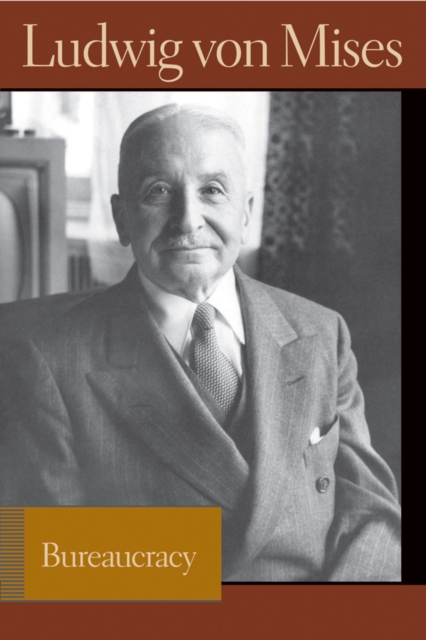 Book Cover for Bureaucracy by Ludwig von Mises